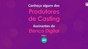 Produtores e Diretores de Casting