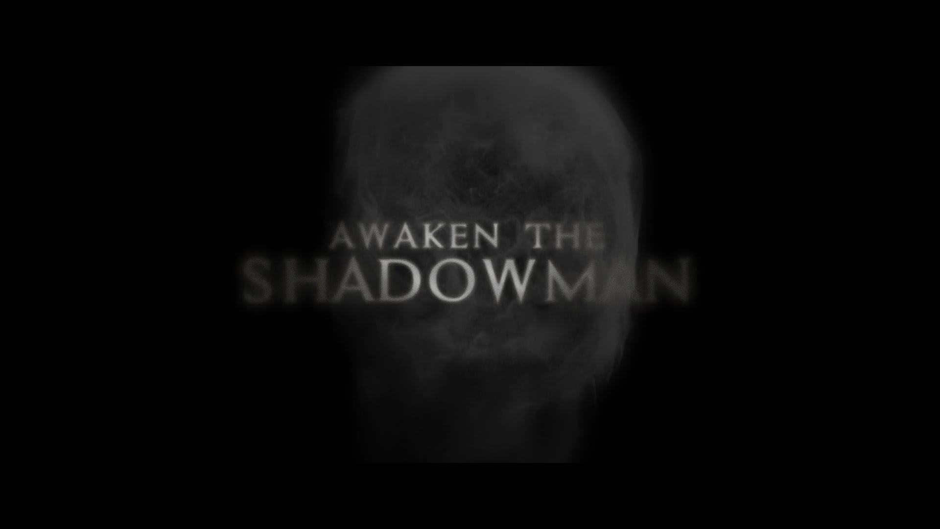 Awaken the Shadowman Trailer