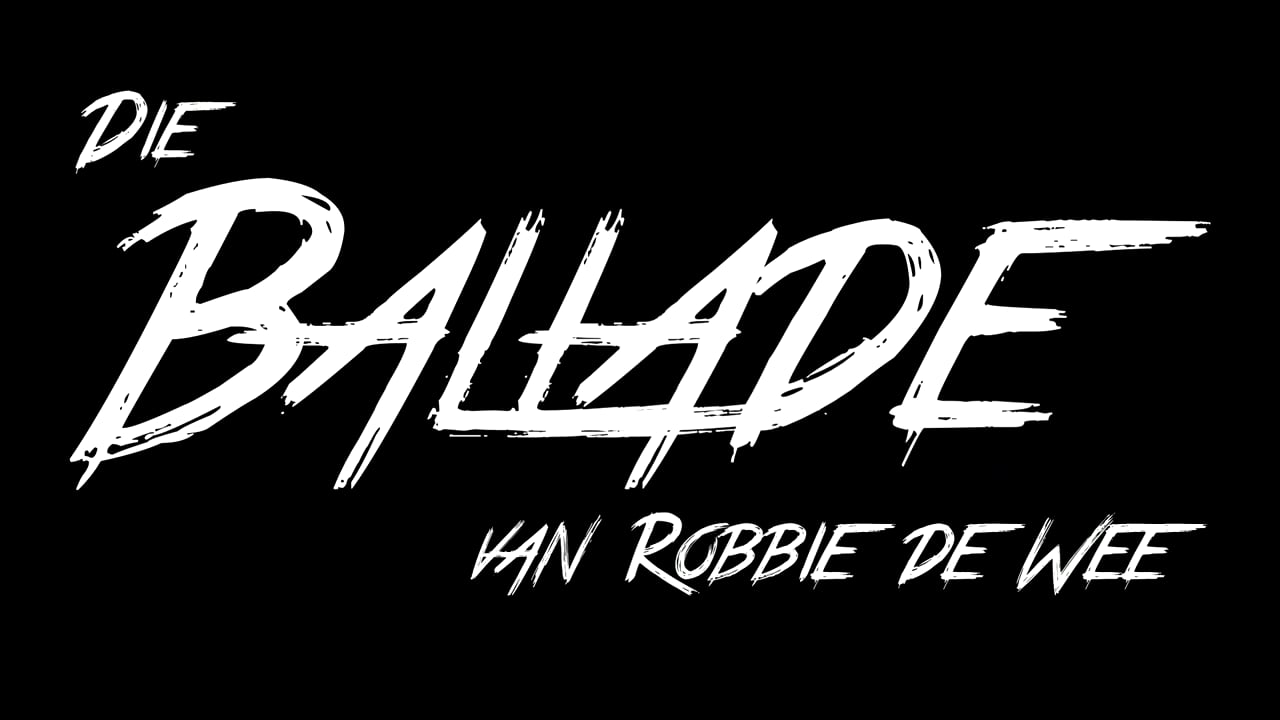 DIE BALLADE VAN ROBBIE DE WEE