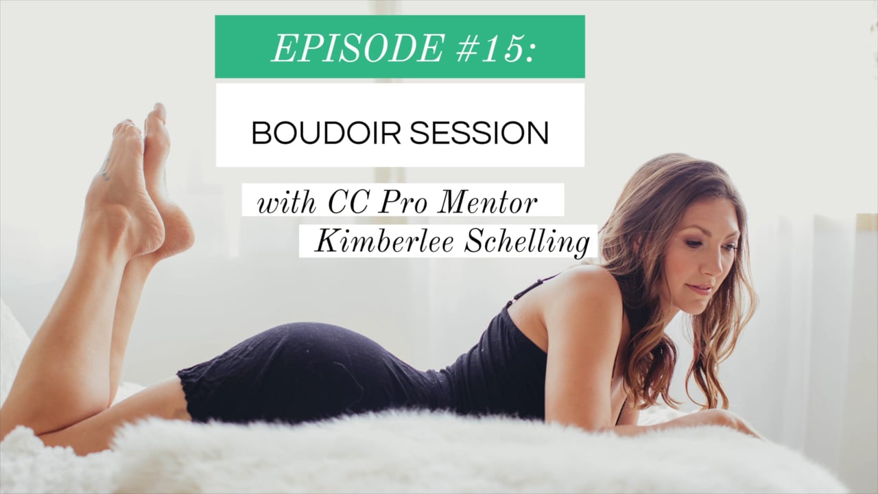 Backstage Pass Episode 15 with Kimberlee - Boudoir Session