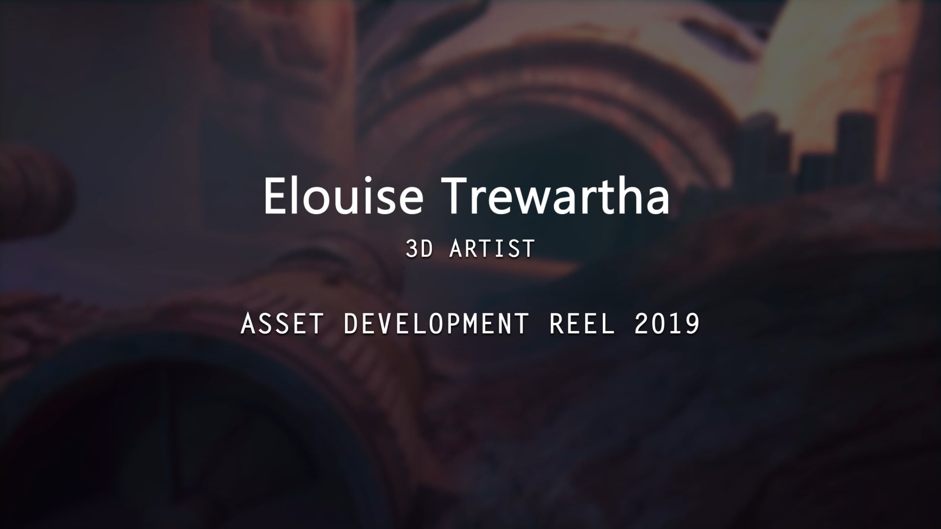 Elouise Trewartha Asset Showreel 2019