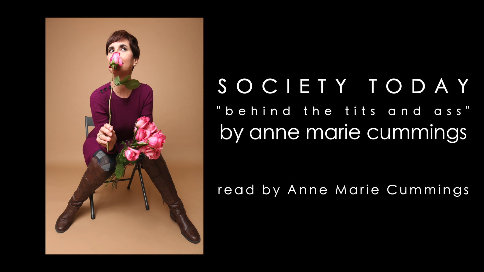 Anne Marie Cummings Recites “Society Today” - Behind the Tits and Ass! on  Vimeo