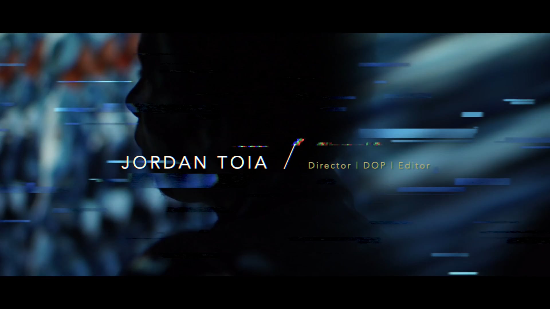 Jordan Toia | Director SHOWREEL 2023