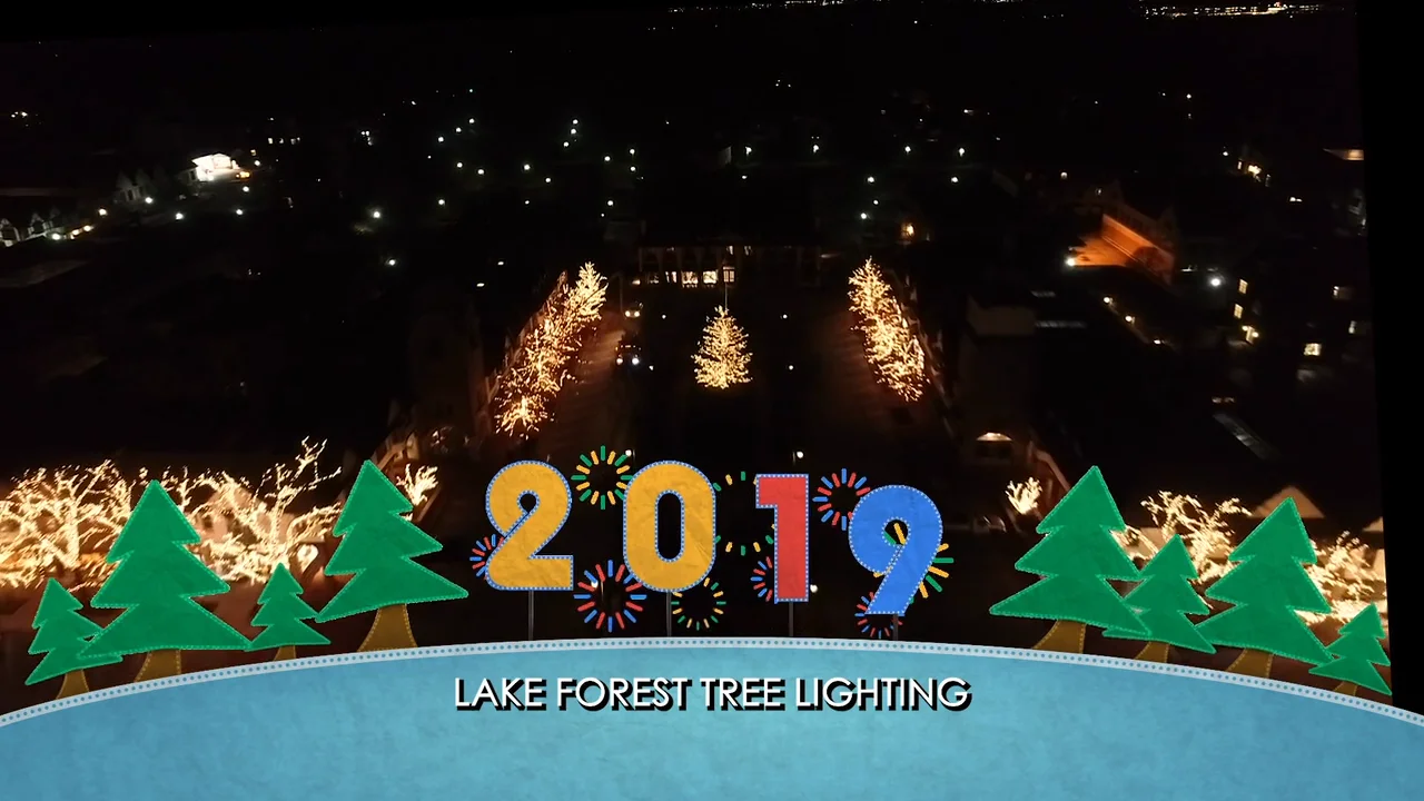 Lake Forest Tree Lighting 2019 on Vimeo