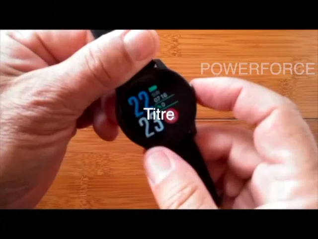 Tuto Powerforce Montre Stylea