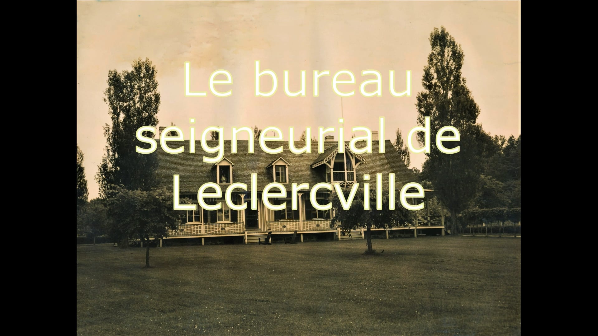 Le bureau seigneurial de Leclercville