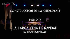 Construcción de la ciudadanía 3B - Elenco 2: La larga cena de navidad