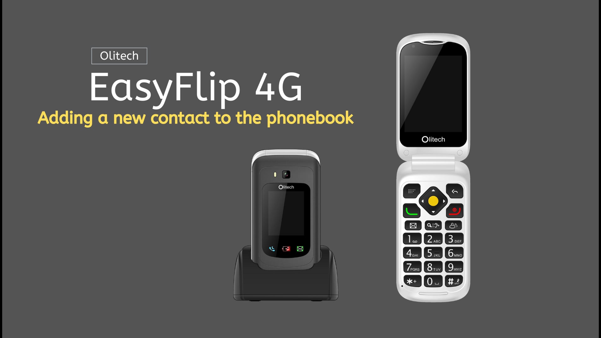 Olitech EasyFlip 4G - Adding a new contact to the phonebook