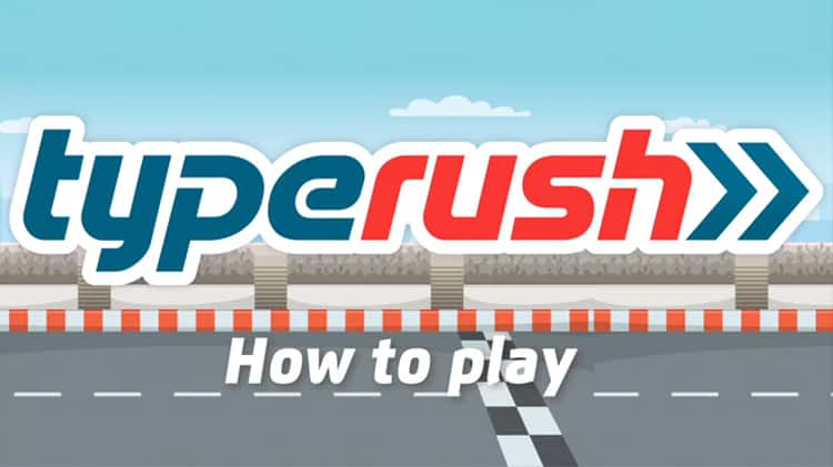 Do you get your typing rush from street car racing, or do you prefer  sailing away from your competitors? Look no further; with TypeRush, you can  do both!, By TypeRush