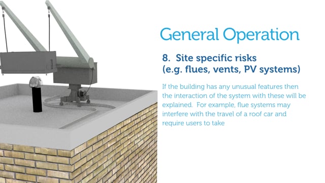 10. General Operation (Specifics Covered By Site & Equipment Specific Part 2 Training)