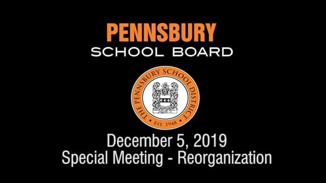 Pennsbury School Board Meeting for December 5, 2019 (Reorganization)