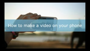 How to Produce a Video on Your Phone