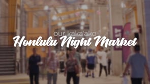 Honolulu Night Market (October) | Our Kaka'ako