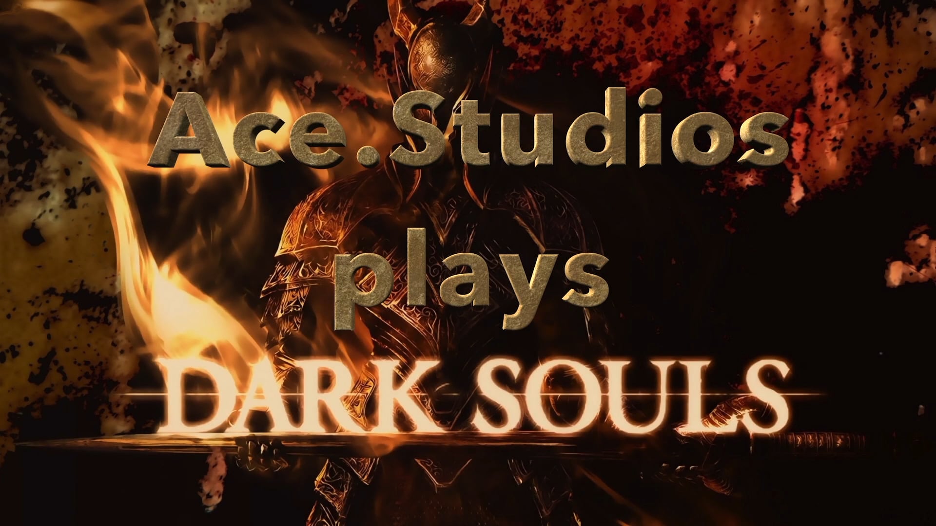 Dark Souls Part 1 of 2 (uncensored)