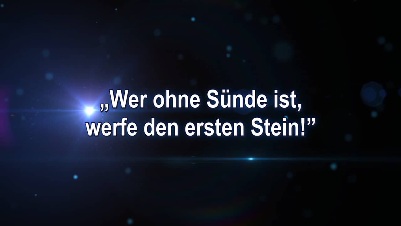 „Wer ohne Sünde ist, werfe den ersten Stein!” on Vimeo