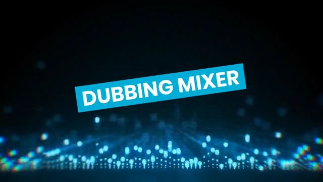 Dubbing mixer