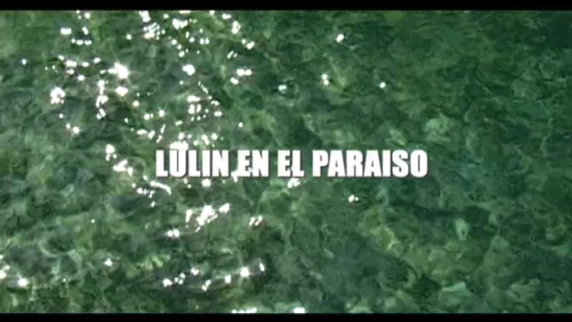 The Paradise of Lulin