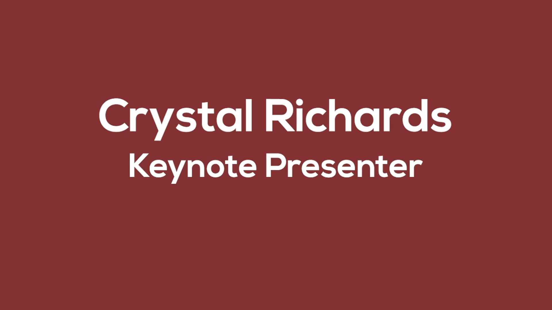 Crystal Richards - Keynote Presenter