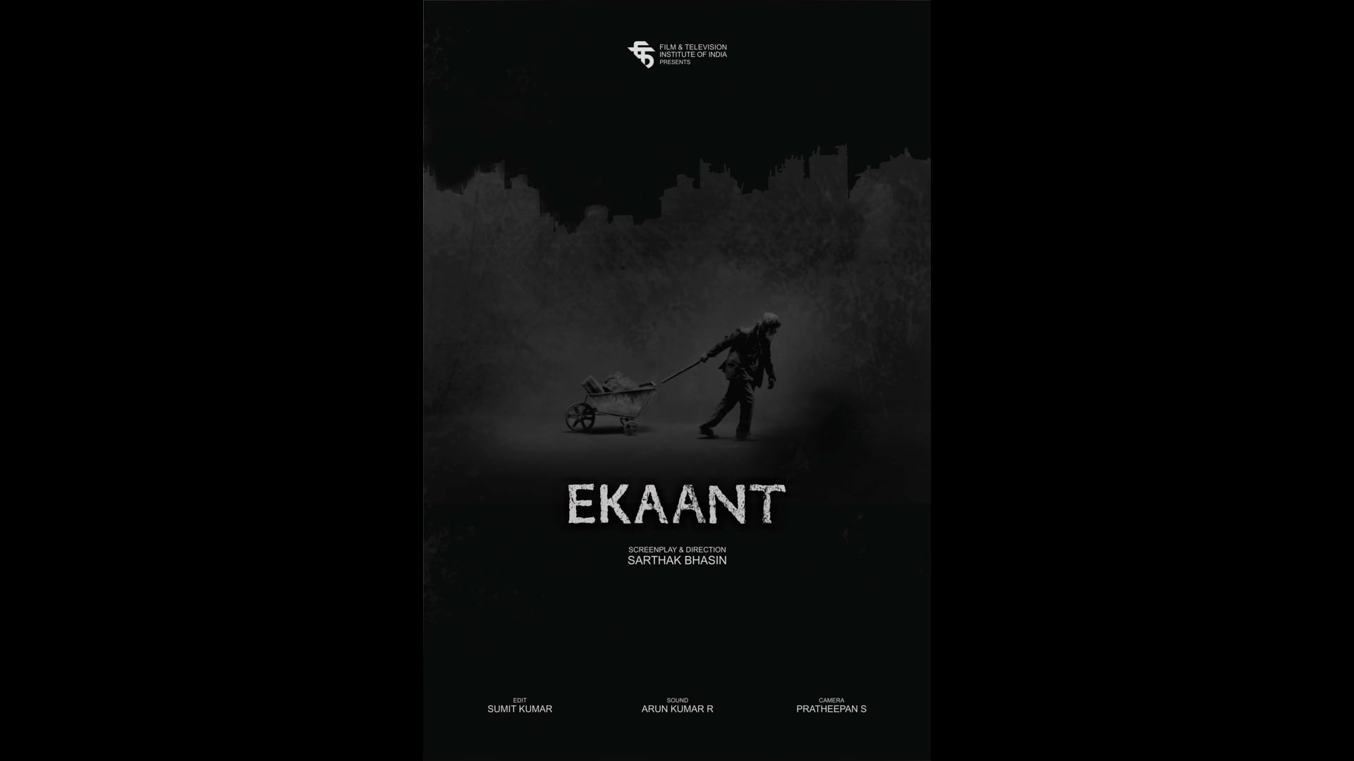 SARTHAK BHASIN  VISUAL SAMPLE 1: EKAANT
