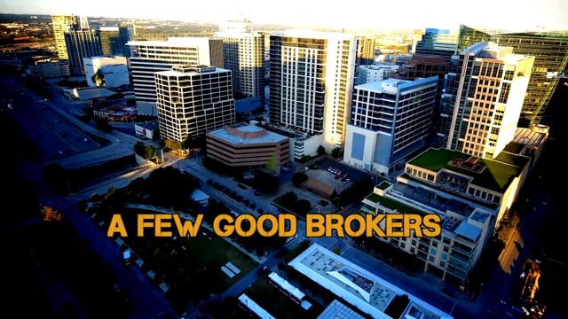 A Few Good Brokers Video Thumnail