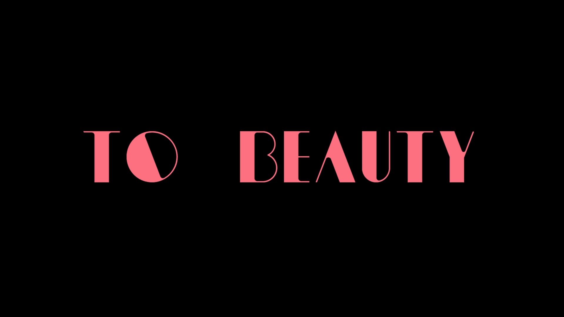 To Beauty