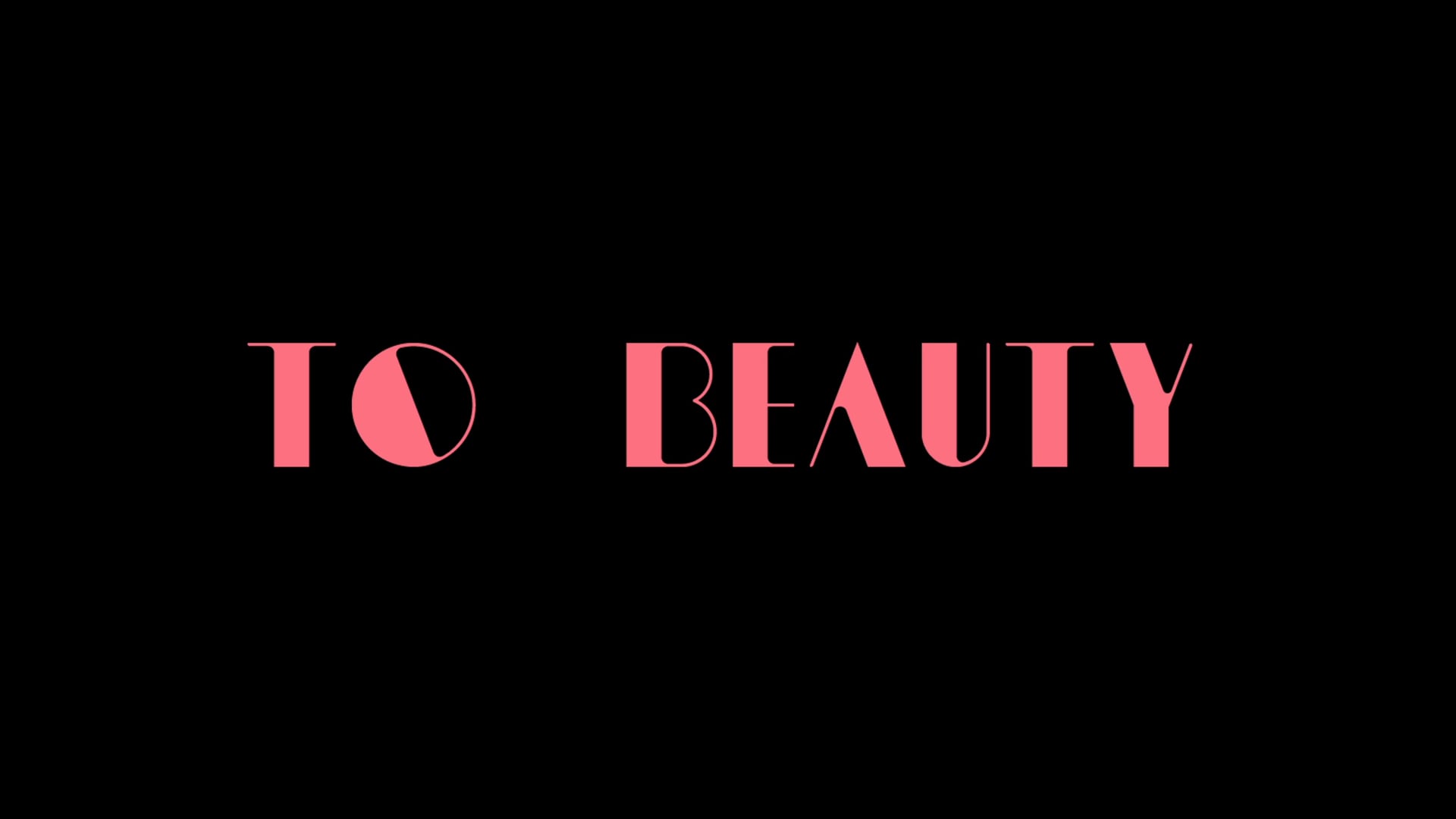 To Beauty
