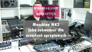 HARDWARE SPECIAL Maschine jako sekwencer dla urządzeń sprzętowych