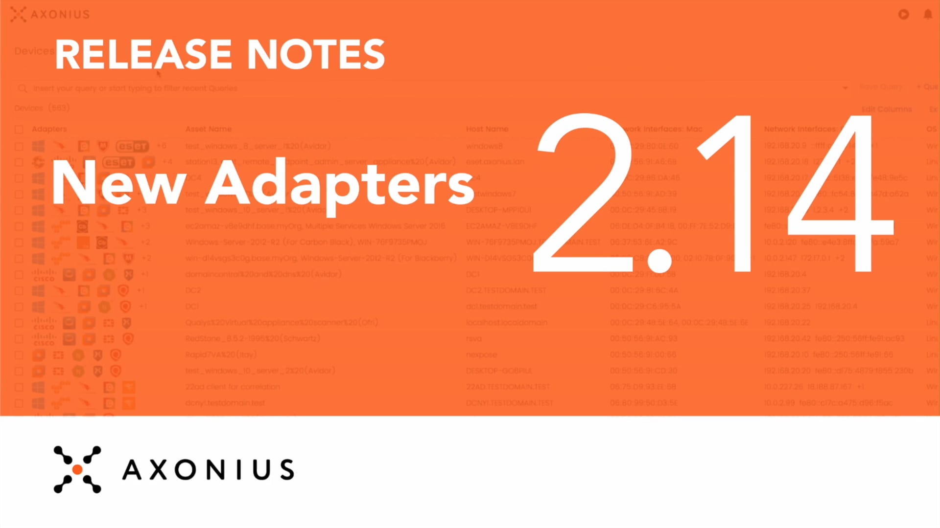 AXONIUS 2.14 NEW ADAPTERS on Vimeo