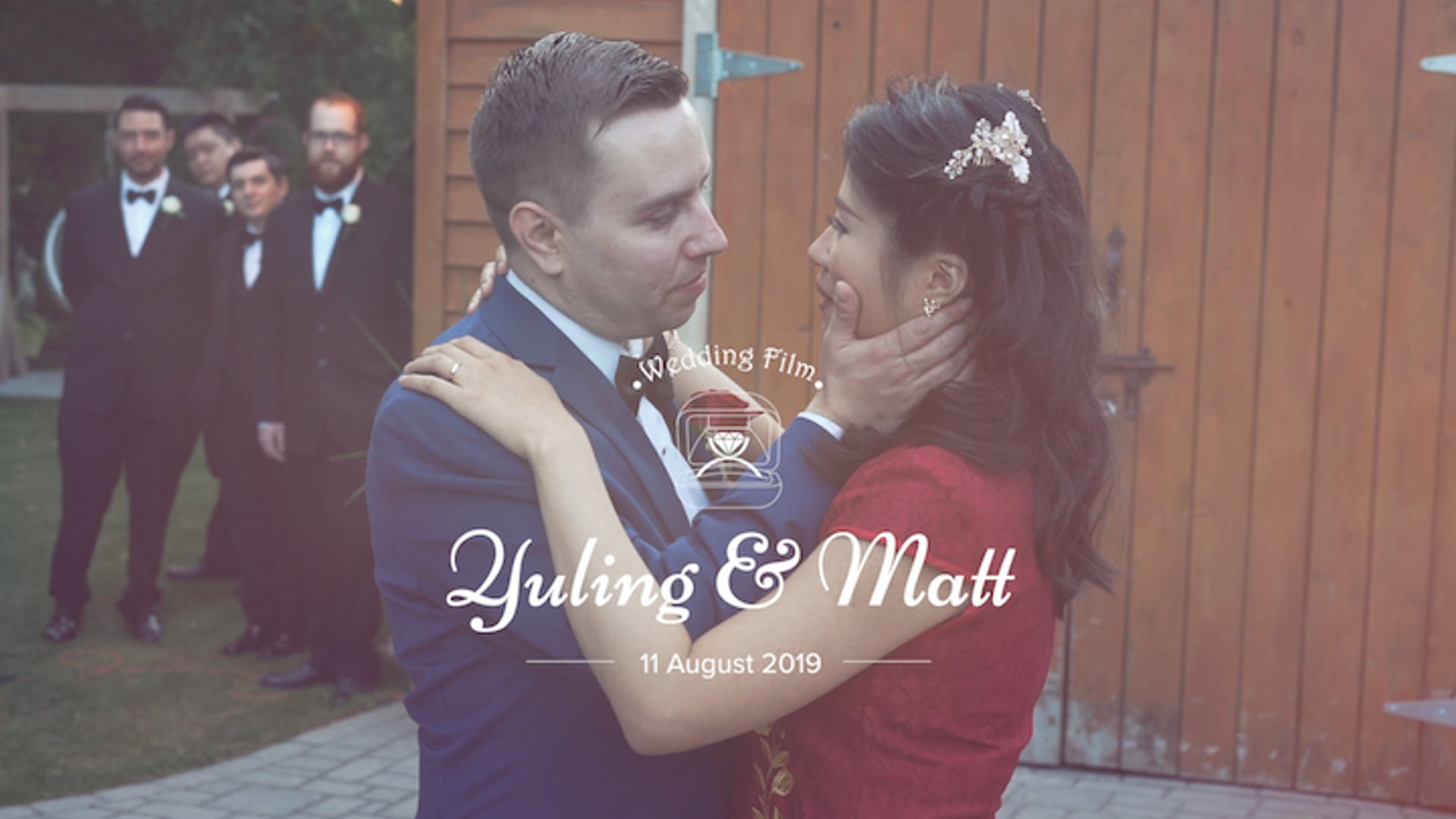 Yuling & Matt's Wedding Film