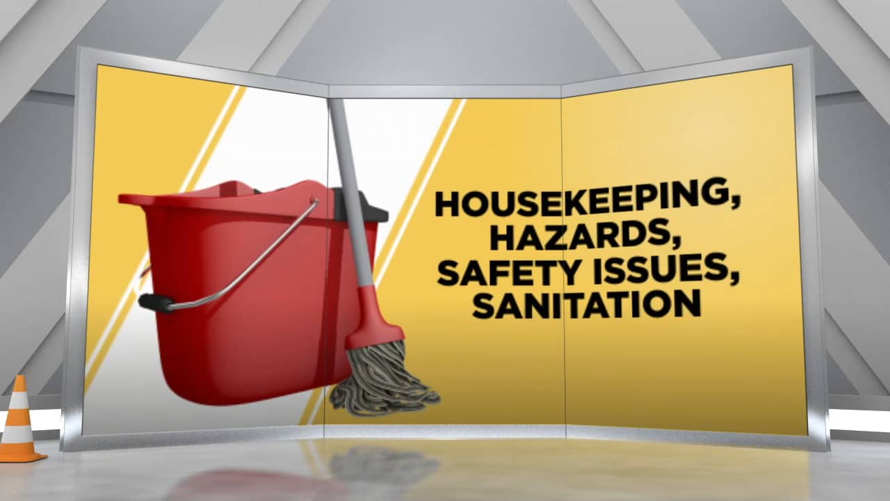Housekeeping, Hazards, Safety Issues, Sanitation Copy 01 on Vimeo