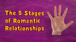The 5 Stages of Romantic Relationships