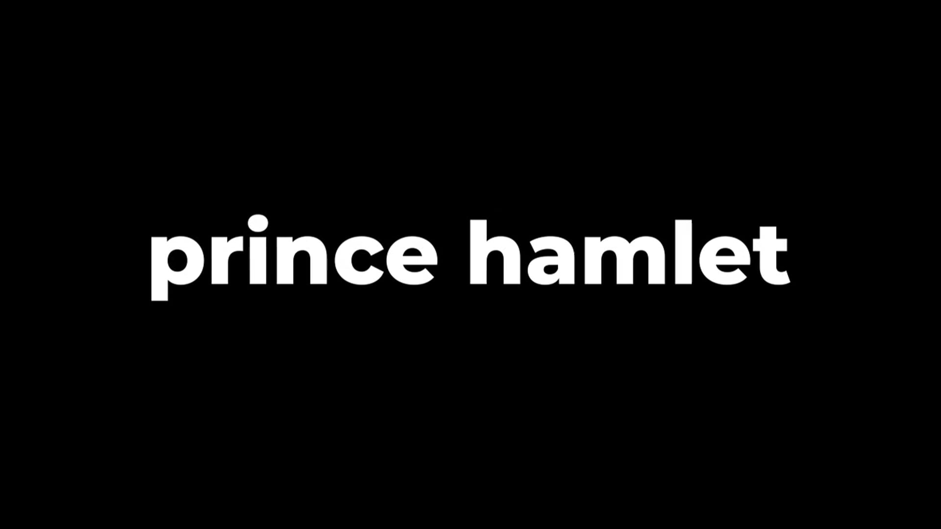 Prince Hamlet - Why Not Theatre - Promotional Trailer