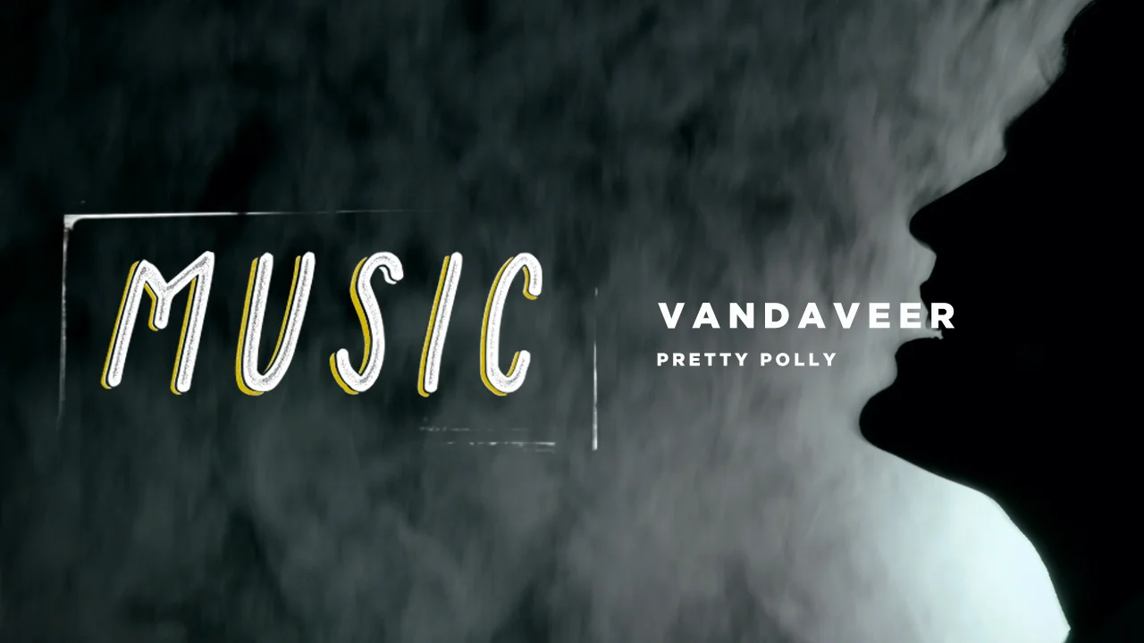 Pretty Polly - Vandaveer (Music Video) on Vimeo