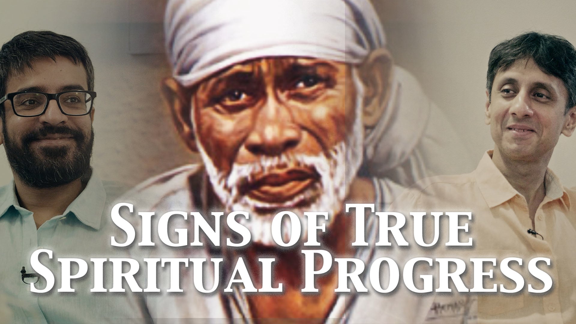 Signs of True Spiritual Progress