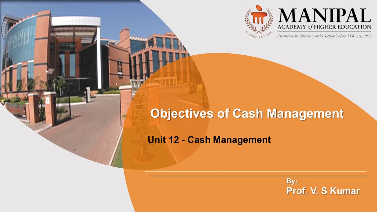 unit12-objectives-of-cash-management-on-vimeo