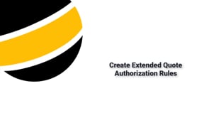 Setup Quote Authorization Rules