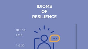 Cultural Psychiatry 101: Idioms of Resilience