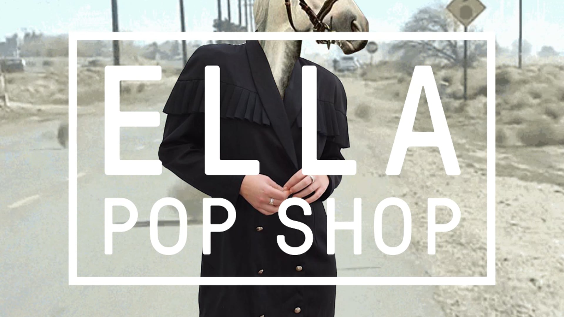 Ella Pop Shop - January Sale