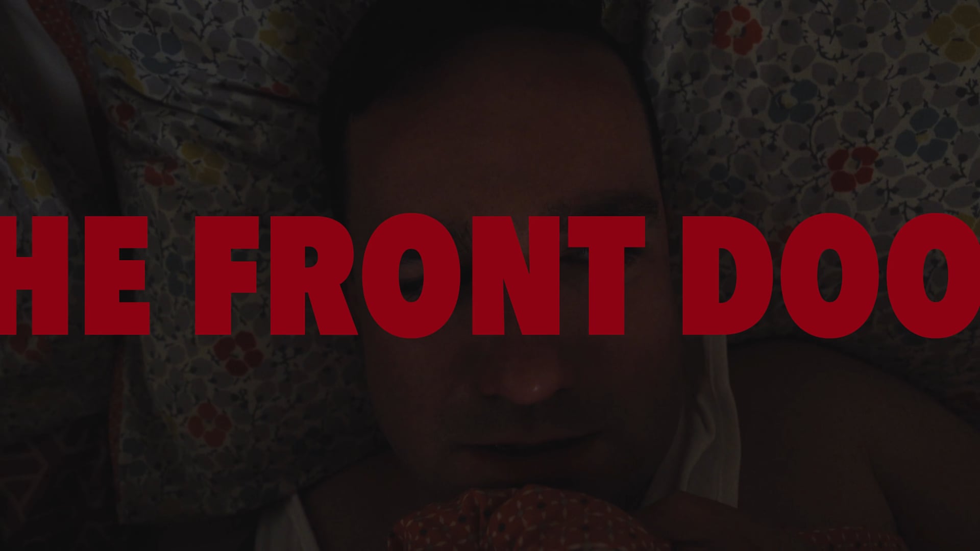 The Front Door - Short Film