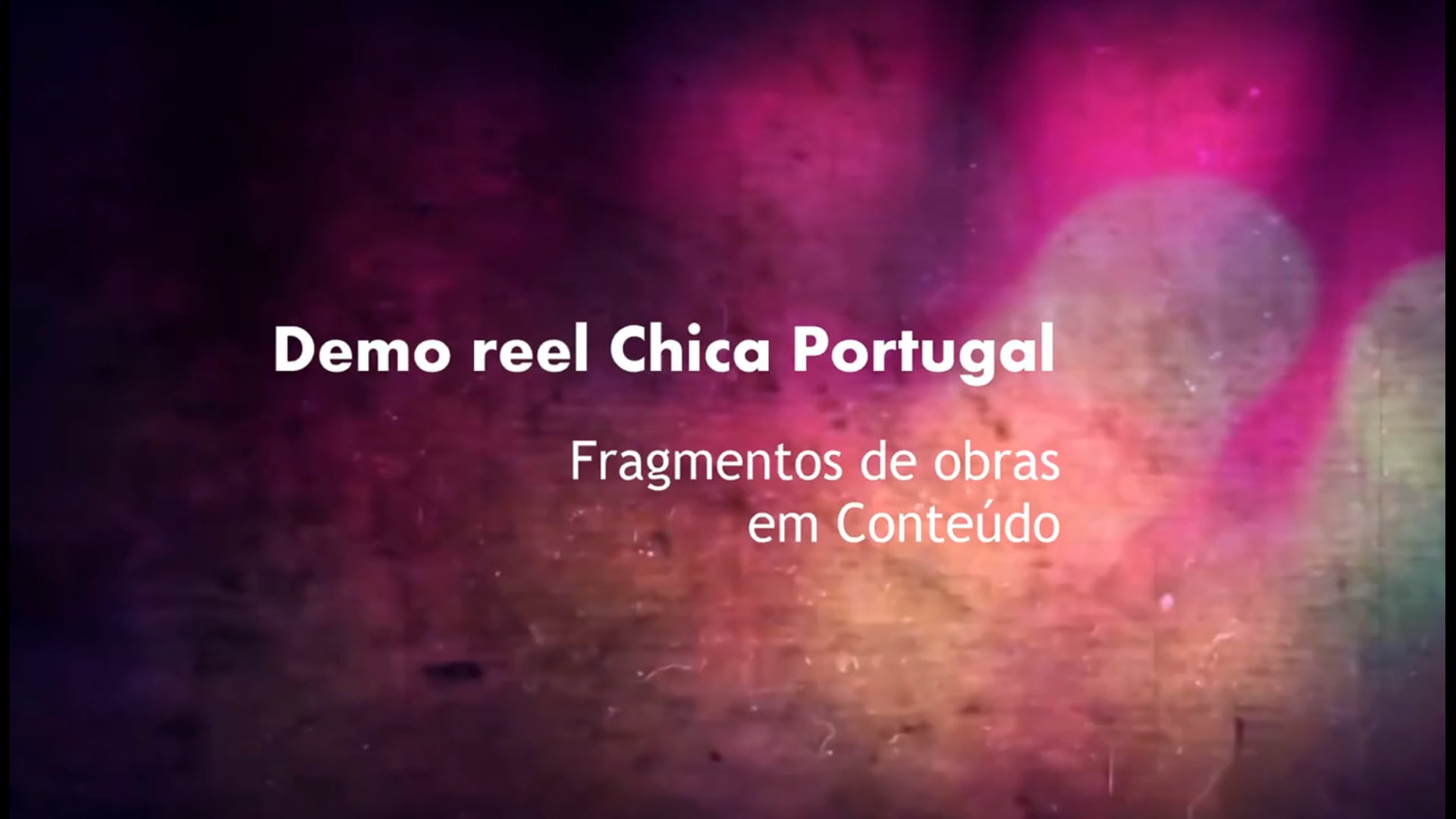 Demo Reel Chica Portugal 2020