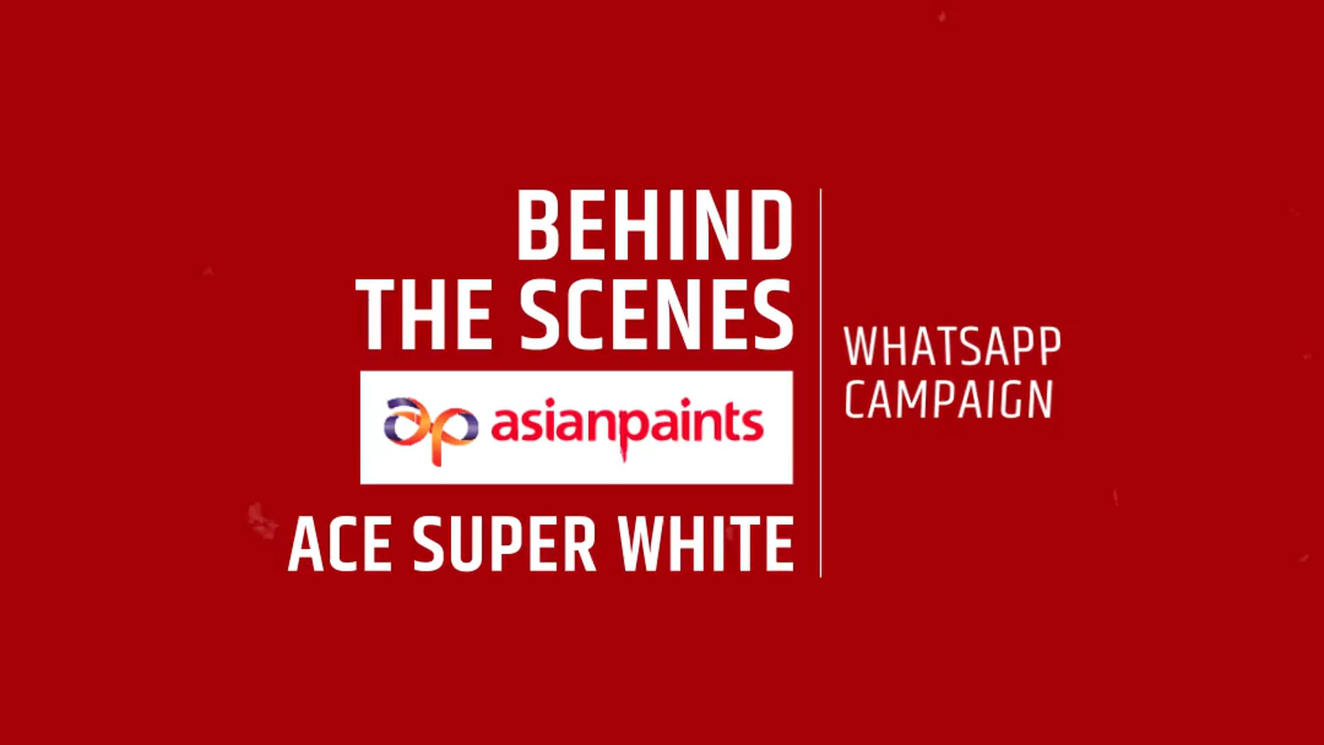 Behind The Scenes | Ace Super White Whatsapp Campaign | Asian Paints 