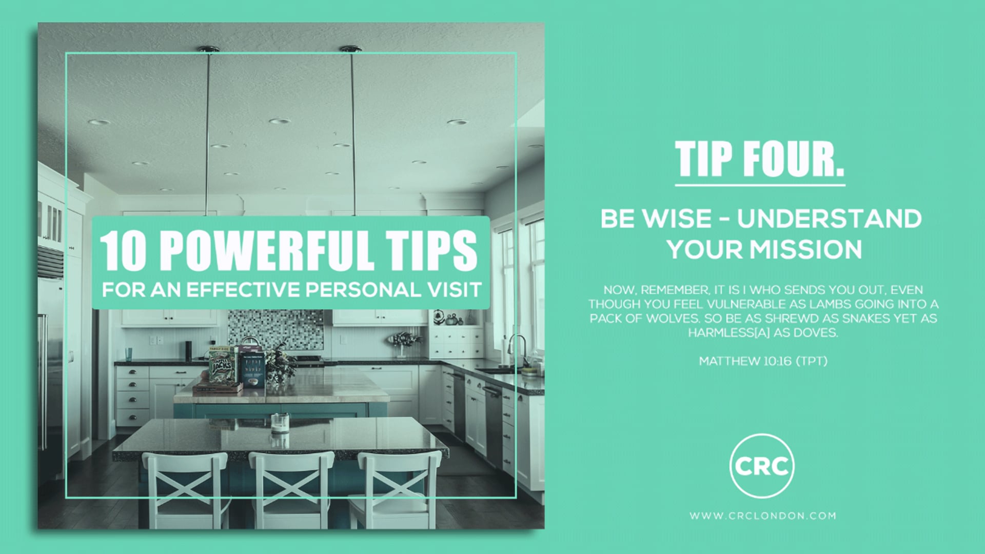 TIP 4 - BE WISE - UNDERSTAND YOUR MISSION