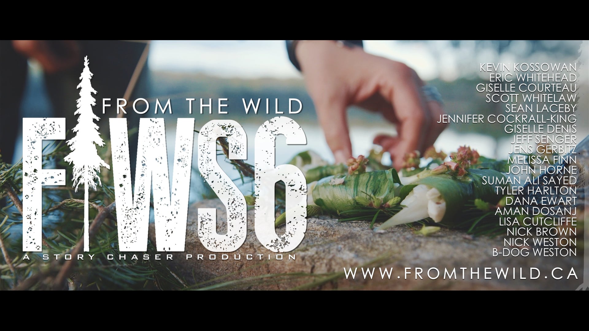 FROM THE WILD - S6 TRAILER Featuring Sean Laceby Gourmet By Nature