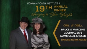 Bruce and Marlene Goldhagen - Darchei Noam Award - FTI Dinner 1.15.20