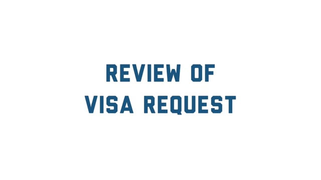 Review of Visa Request