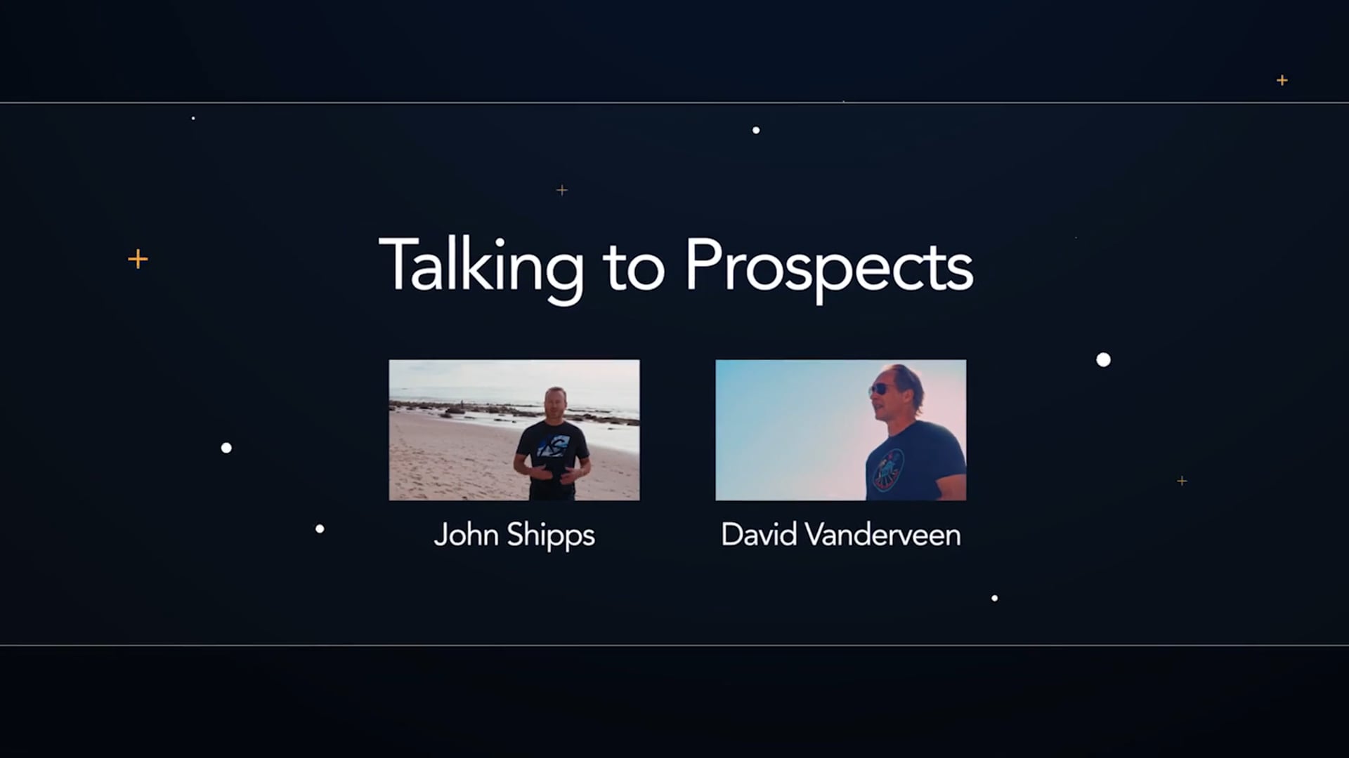 Talking to Prospects