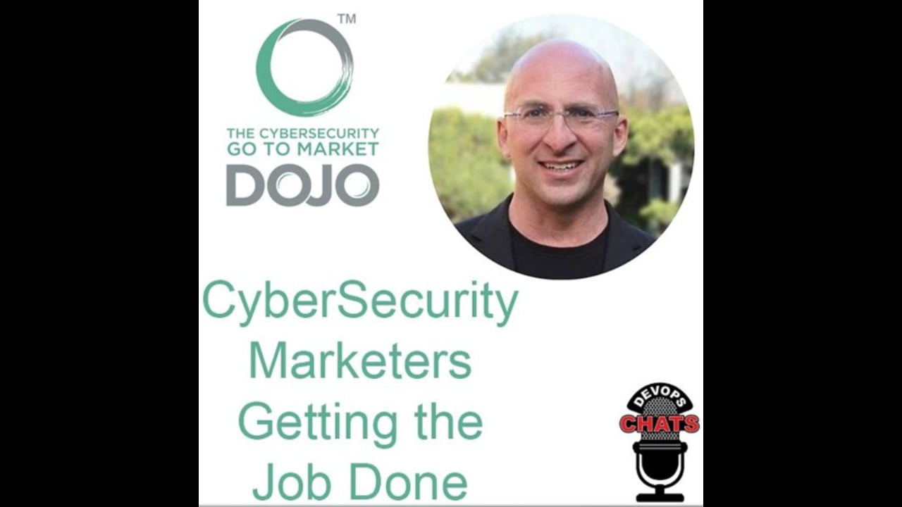 EP 262: CyberSecurity Marketing Dojo w/ Ken Rutsky