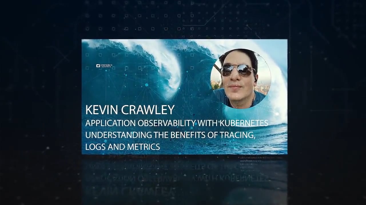 Application Observability with Kubernetes – Understanding the Benefits of Tracing, Logs and Metrics