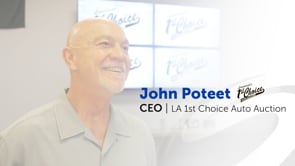 Louisiana’s 1st Choice Auto Auction - Customer Success Story (John Poteet - CEO and Managing Partner)
