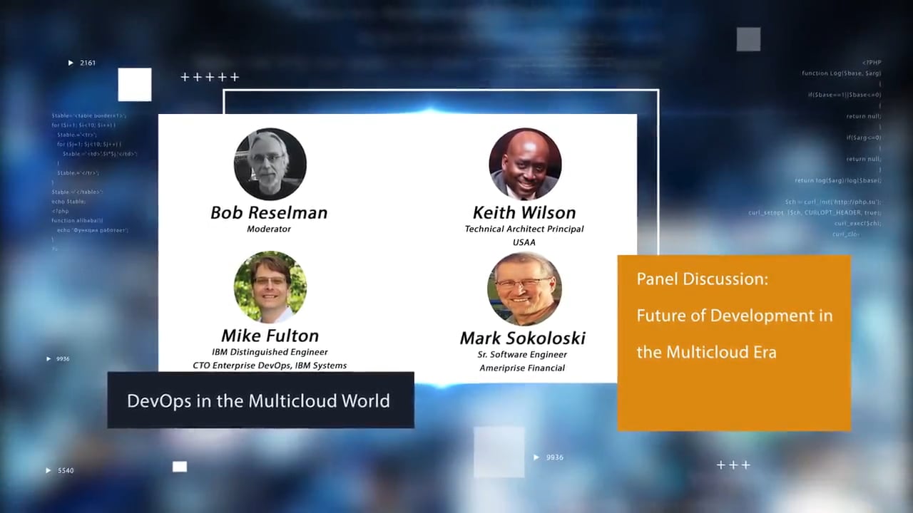 Panel Discussion: Future of Development in the Multicloud Era